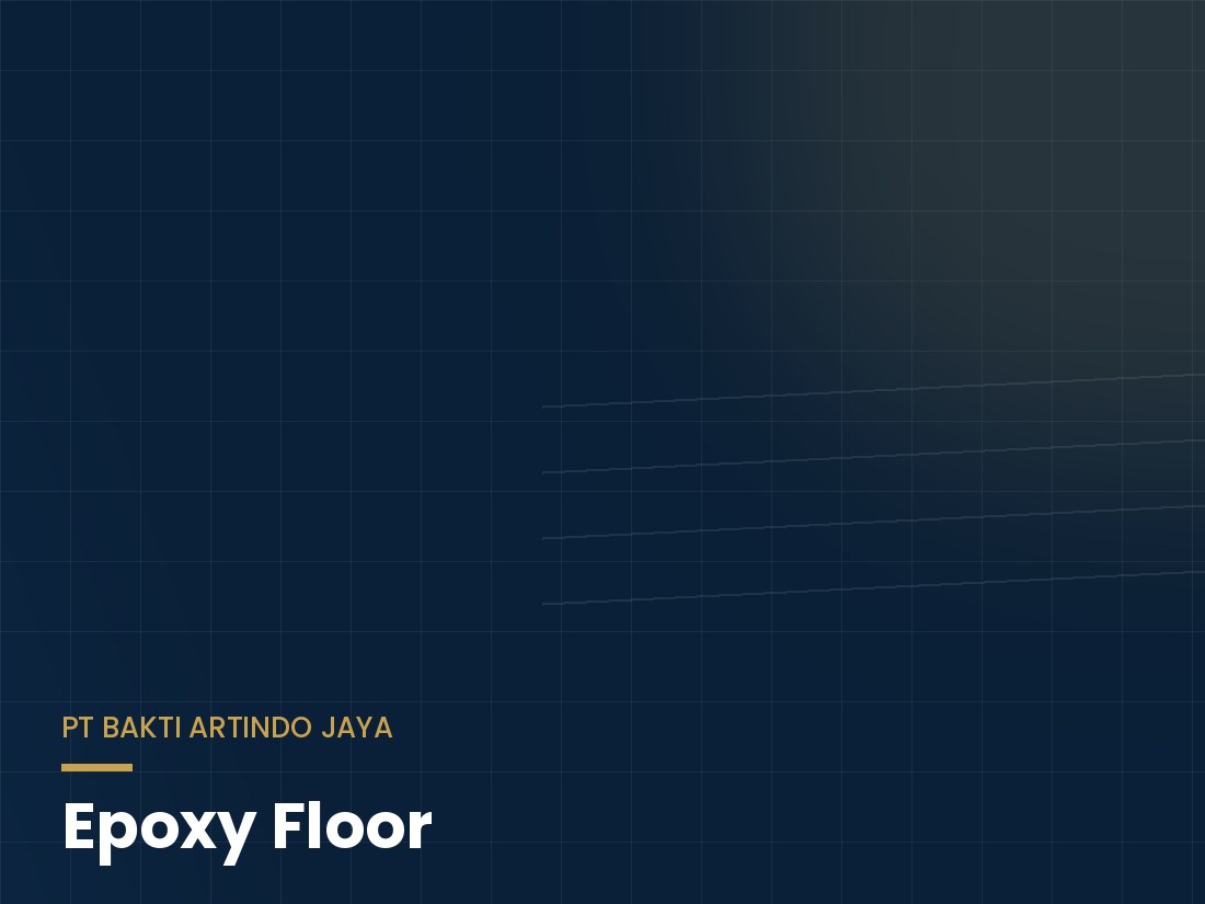 Apa Itu Floor Coating? Manfaat Epoxy & Floor Hardener untuk Lantai Industri